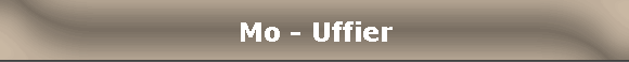 Mo - Uffier